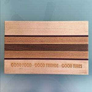 Hand crafted engraved wood charcuterie board Good Food, Good Friends, Good Times